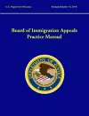 Board of Immigration Appeals Practice Manual (Revised cover