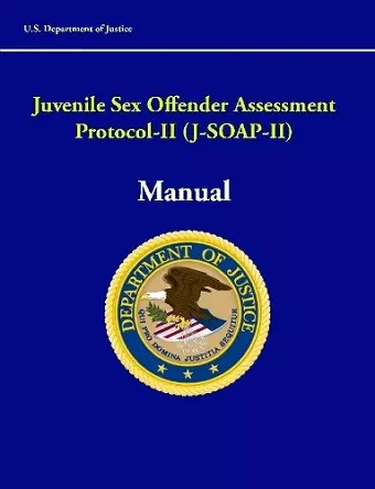 Juvenile Sex Offender Assessment Protocol-II (J-SOAP-II) Manual cover