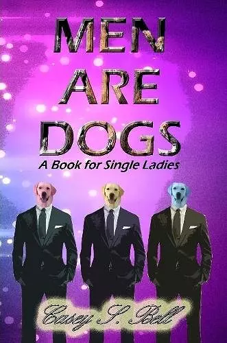 Men Are Dogs cover