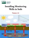 Installing Monitoring Wells in Soils - Version 1.0 cover