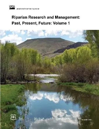 Riparian Research and Management: Past, Present, Future: Volume 1 cover