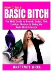 How to be a Basic Bitch cover