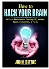 How to Hack Your Brain cover