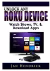 Unlock Any Roku Device cover
