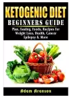 Ketogenic Diet Beginners Guide cover
