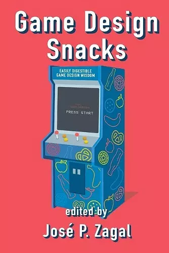 Game Design Snacks cover