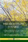 Parables From Nature: Classic Stories with Moral Lessons Told Through the Natural World cover