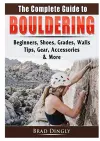 The Complete Guide to Bouldering cover