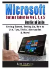 Microsoft Surface Tablet Go Pro 3, 4, & 5 Unofficial Guide cover