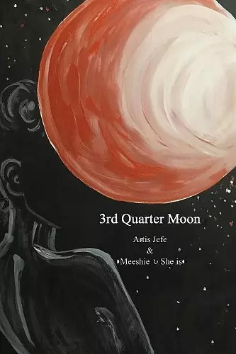 3rd Quarter Moon cover