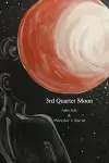 3rd Quarter Moon cover