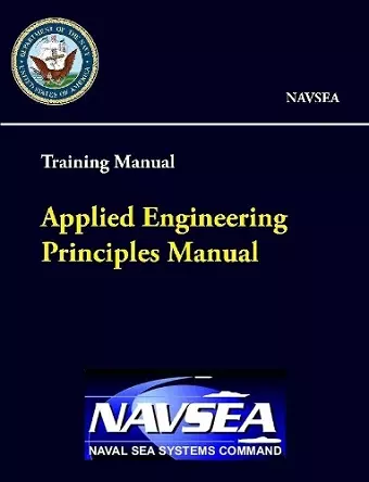 Applied Engineering Principles Manual - Training Manual (NAVSEA) cover