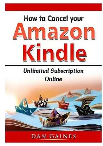 How to cancel Amazon Kindle Unlimited Subscription Online cover