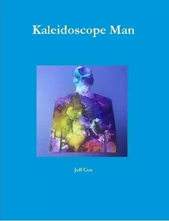 Kaleidoscope Man cover