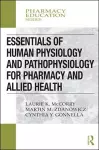 Essentials of Human Physiology and Pathophysiology for Pharmacy and Allied Health cover