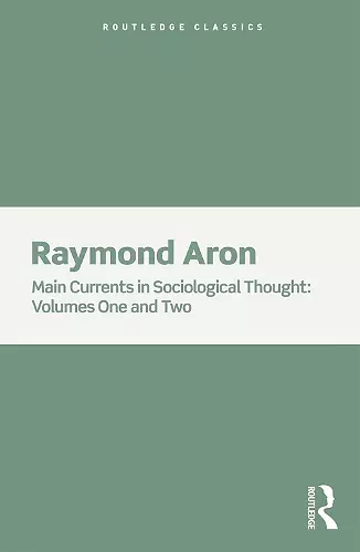 Main Currents in Sociological Thought cover