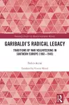 Garibaldi’s Radical Legacy cover
