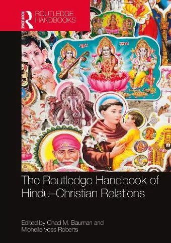 The Routledge Handbook of Hindu-Christian Relations cover