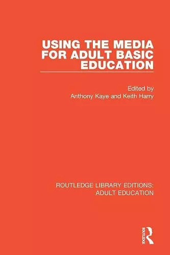 Using the Media for Adult Basic Education cover