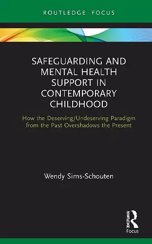 Safeguarding and Mental Health Support in Contemporary Childhood cover