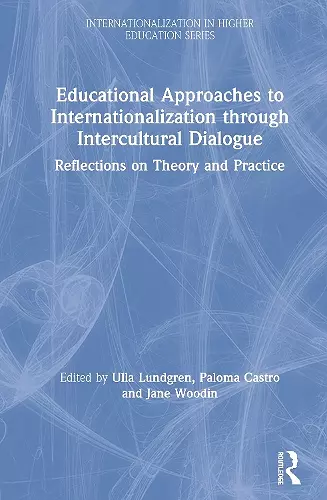 Educational Approaches to Internationalization through Intercultural Dialogue cover