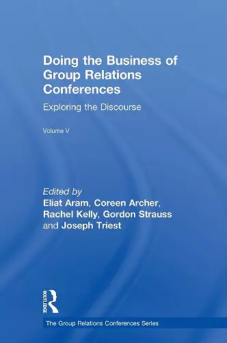 Doing the Business of Group Relations Conferences cover