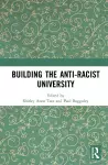 Building the Anti-Racist University cover