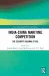 India-China Maritime Competition cover