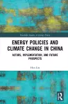 Energy Policies and Climate Change in China cover