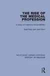 The Rise of the Medical Profession cover