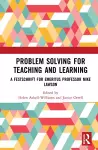 Problem Solving for Teaching and Learning cover