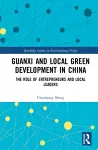 Guanxi and Local Green Development in China cover