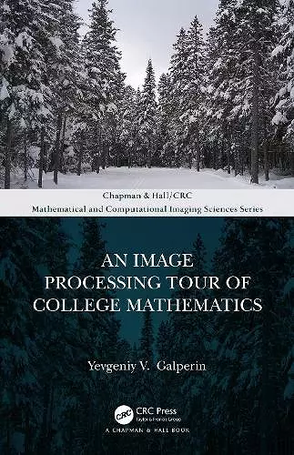 An Image Processing Tour of College Mathematics cover