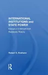 International Institutions And State Power cover