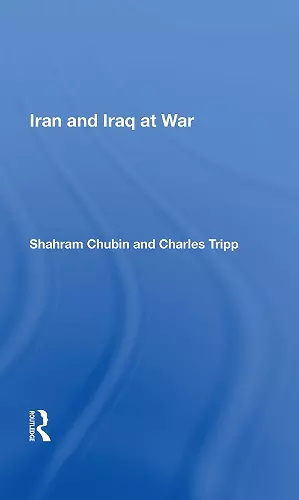 Iran And Iraq At War cover