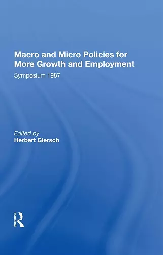 Macro And Micro Policies For More Growth And Employment cover