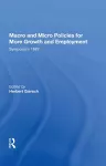 Macro And Micro Policies For More Growth And Employment cover