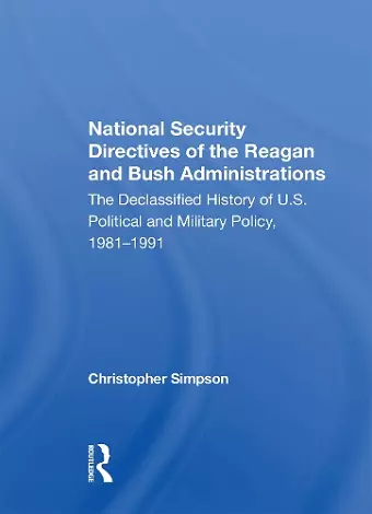 National Security Directives Of The Reagan And Bush Administrations cover