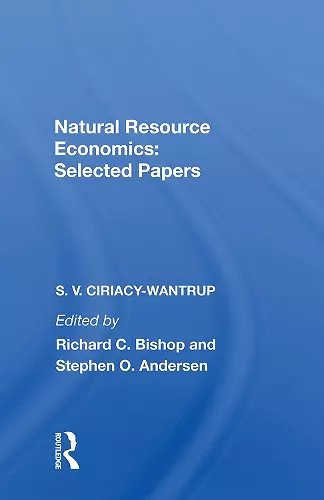 Natural Resource Economics: Selected Papers cover