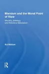 Marxism And The Moral Point Of View cover