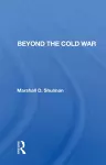 Beyond The Cold War cover