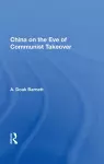 China On The Eve Of Communist Takeover cover