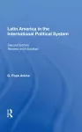 Latin America In The International Political System cover