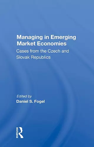 Managing In Emerging Market Economies cover