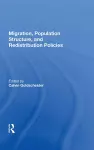 Migration, Population Structure, and Redistribution Policies cover