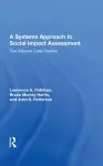 A Systems Approach to Social Impact Assessment cover