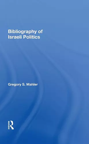 Bibliography of Israeli Politics cover