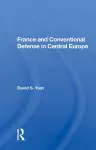 France And Conventional Defense In Central Europe cover