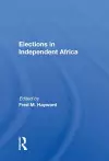 Elections In Independent Africa cover