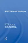 Nato's Eastern Dilemmas cover